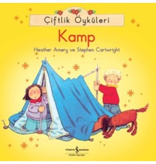 Çiftlik Öyküleri - Kamp