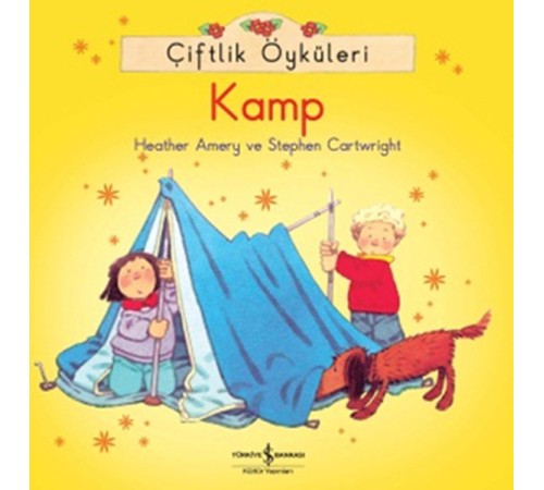 Çiftlik Öyküleri - Kamp Çiftlik Öyküleri - Kamp