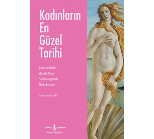 Kadınların En Güzel Tarihi