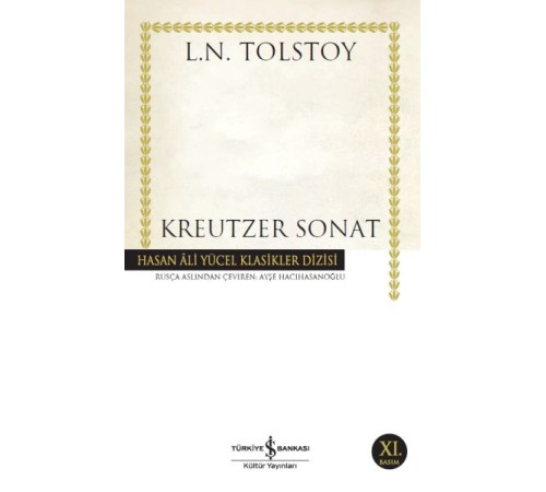 Kreutzer Sonat - Hasan Ali Yücel Klasikleri Kreutzer Sonat - Hasan Ali Yücel Klasikleri