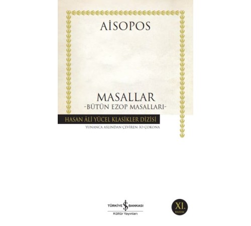 Masallar - Bütün Ezop Masalları - Hasan Ali Yücel Klasikleri Masallar - Bütün Ezop Masalları - Hasan Ali Yücel Klasikleri