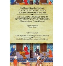 Mahkeme Kayıtları - Cilt 9 - Kredi Piyasaları ve Faiz Uygulamaları (1602-61)