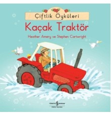 Çiftlik Öyküleri - Kaçak Traktör