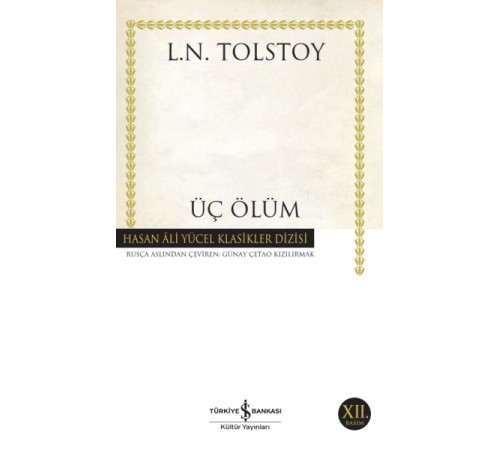 Üç Ölüm - Hasan Ali Yücel Klasikleri