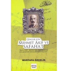 Gençler İçin Mehmet Akif ve Safahat