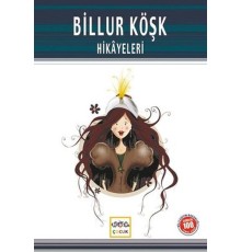 Billur Köşk Hikayeleri