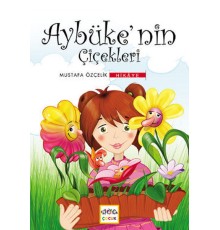 Aybüke'nin Çiçekleri