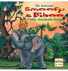 Fildişi Avcılarına Karşı / İki Kafadar Smoofy ve Biboo -10