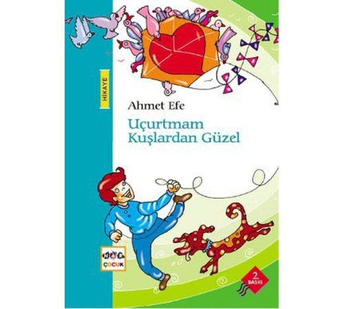 Uçurtmam Kuşlardan Güzel