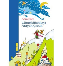 Zümrüdüankayı Arayan Çocuk