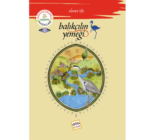 Balıkçılın Yemeği /  Minyatürlerle Dünya Masalları -1