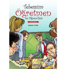 Tebessüm Öğretmen ve Öğrencileri