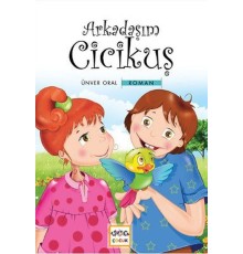 Arkadaşım Cicikuş