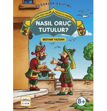 Nasıl Oruç Tutulur?