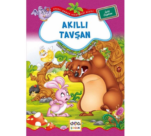 Akıllı Tavşan / Neşeli Orman Hikayeleri