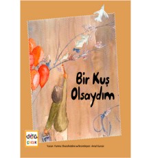 Bir Kuş Olsaydım