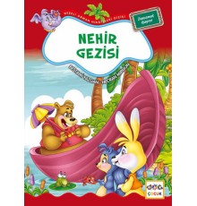 Nehir Gezisi / Neşeli Orman Hikayeleri