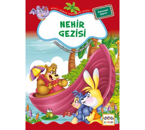Nehir Gezisi / Neşeli Orman Hikayeleri