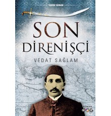Son Direnişçi
