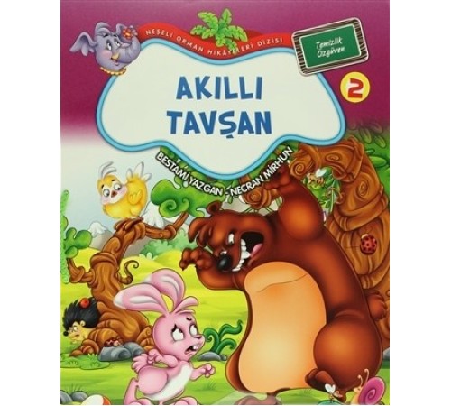 Akıllı Tavşan / Neşeli Orman Hikayeleri (Büyük Boy)