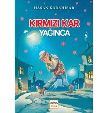 Kırmızı Kar Yağınca