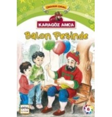 Karagöz Amca Balon Peşinde
