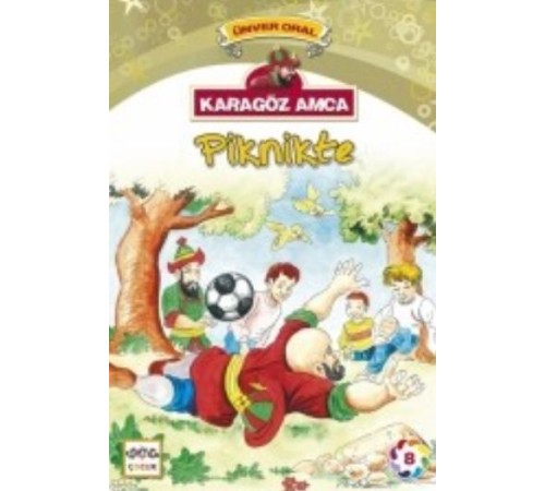 Karagöz Amca Piknikte