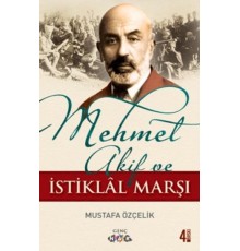 Mehmet Akif ve İstiklal Marşı