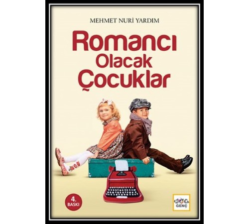 Romancı Olacak Çocuklar Romancı Olacak Çocuklar