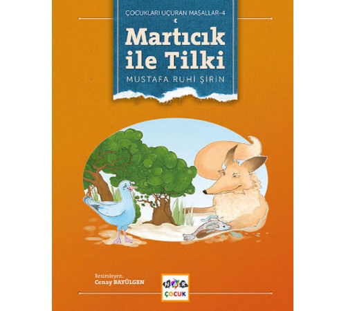 Martıcık ile Tilki