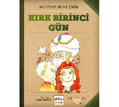 Kırk Birinci Gün