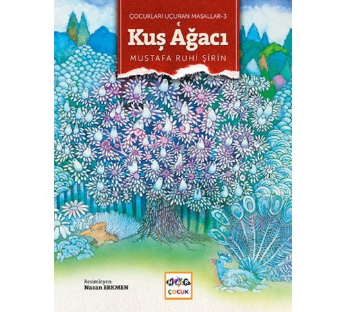 Kuş Ağacı / Çocukları Uçuran Masallar 3