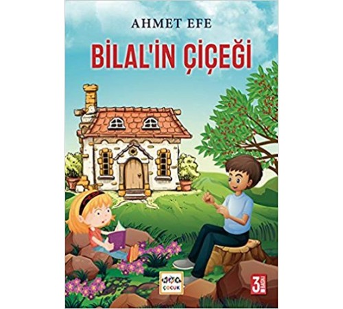 Bilal'in Çiçeği Bilal'in Çiçeği