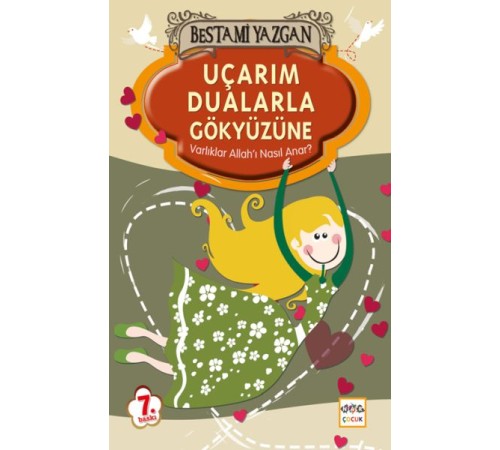 Uçarım Dualarla Gökyüzüne
