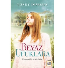 Beyaz Ufuklara