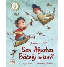 Sen Ağustos Böceği misin?