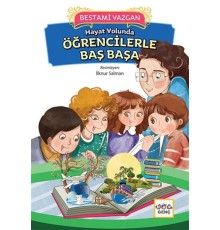 Hayat Yolunda Öğrencilerle Baş Başa