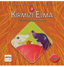 Kırmızı Elma - Demek Öyle! Dizisi 3