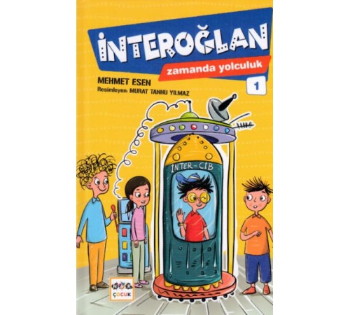 İnteroğlan Zamanda Yolculuk 1
