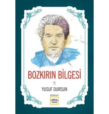 Bozkırın Bilgesi