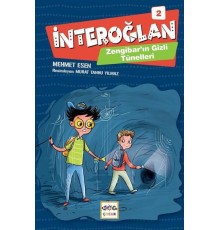 İnteroğlan 2 - Zenginbar'ın Gizli Tünelleri