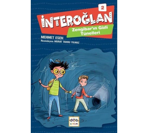 İnteroğlan 2 - Zenginbar'ın Gizli Tünelleri İnteroğlan 2 - Zenginbar'ın Gizli Tünelleri