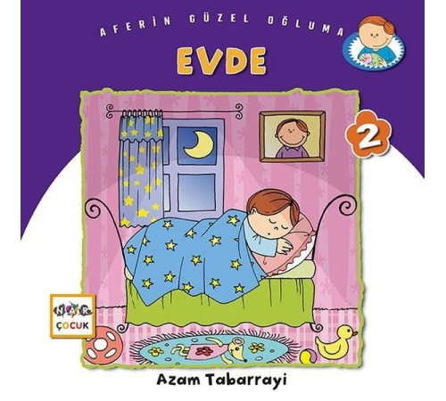 Evde - Aferin Güzel Oğluma 2 Evde - Aferin Güzel Oğluma 2