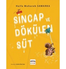 Sincap ve Dökülen Süt