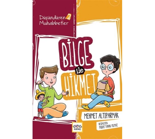 Bilge İle Hikmet - Düşündüren Muhabbetler 2 Bilge İle Hikmet - Düşündüren Muhabbetler 2