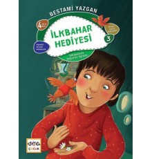 İlkbanar Hediyesi - Bilgin Serçe Hikayeleri 3