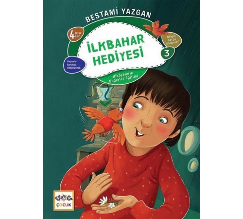 İlkbanar Hediyesi - Bilgin Serçe Hikayeleri 3