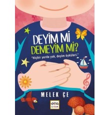 Deyim mi Demeyim mi? - Hiçbir Yerde Yok, Deyim Öyküleri