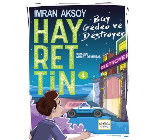 Hayrettin 4 - Bay Gedeo ve Destroyer Hayrettin 4 - Bay Gedeo ve Destroyer