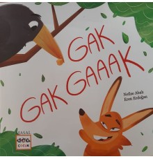 Gak Gak Gaaak